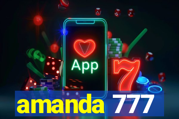 amanda 777